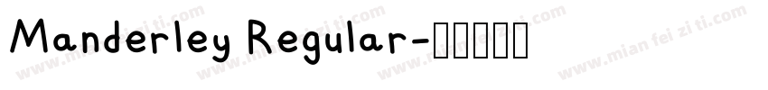 Manderley Regular字体转换